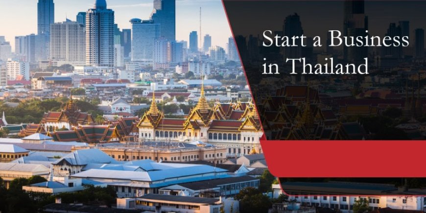 Starting a Business in Thailand
