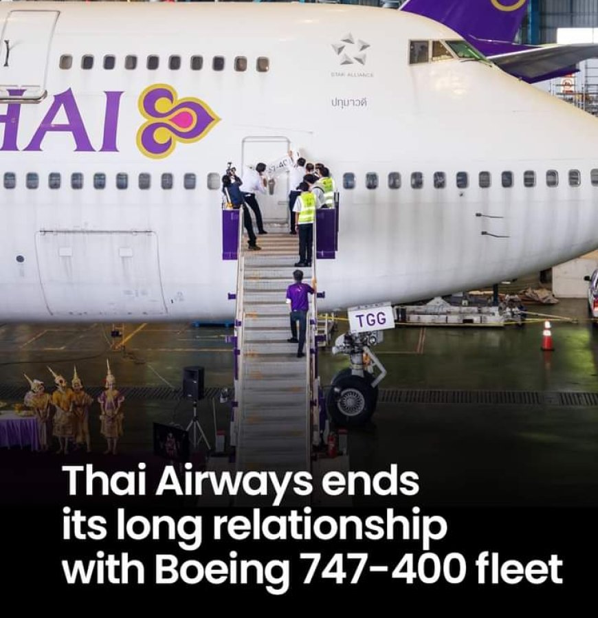Thai airways ends it's long relationship with Being  747-400 Fleet..