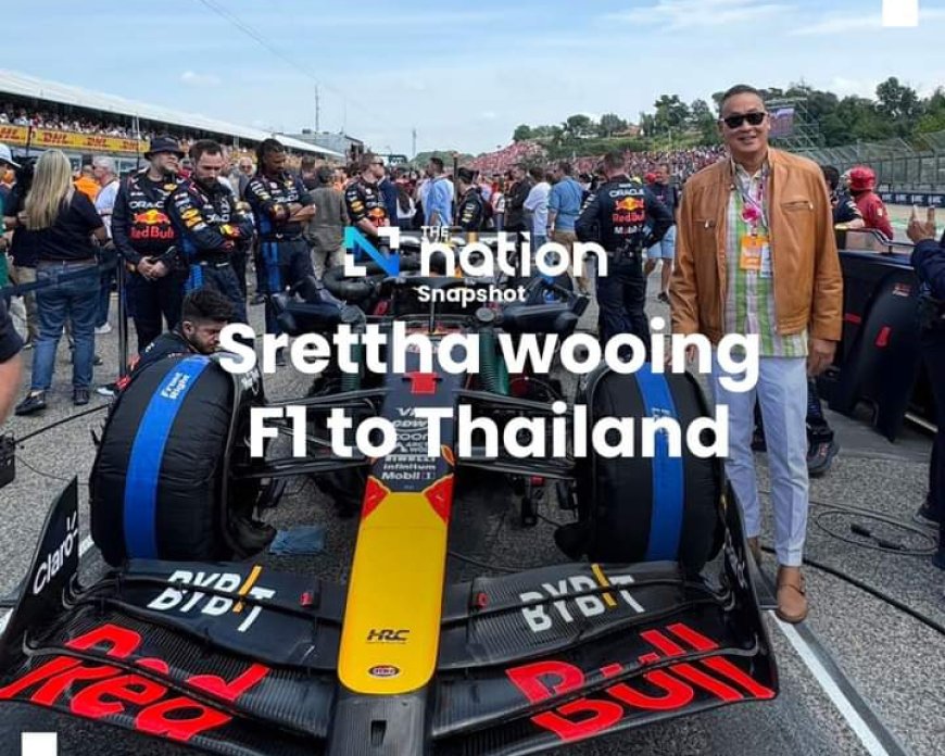 Srettha Thavisin has held a discussion with Formula One executives