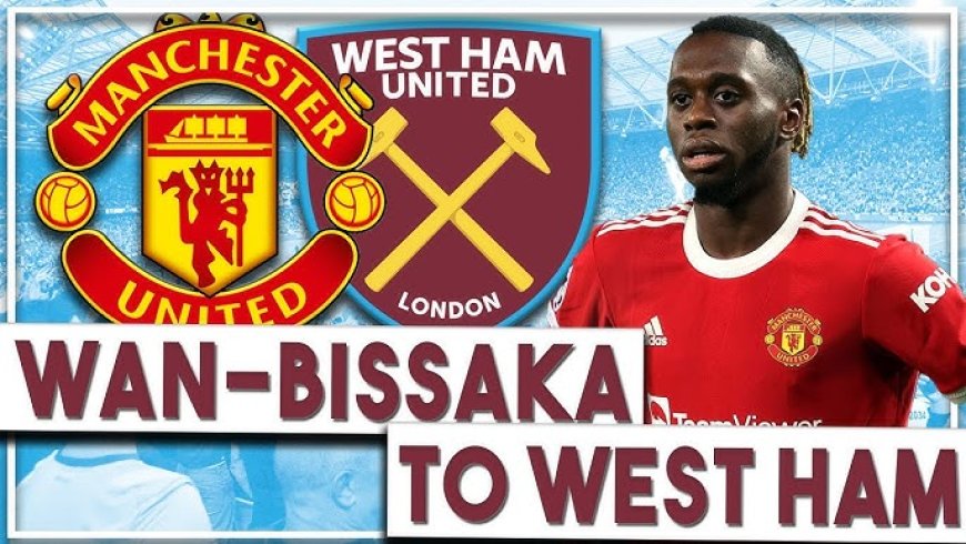 Man Utd's Aaron Wan-Bissaka Transfer Update: Inter Milan Hijacks West Ham's Bid, Defender Prefers Move Abroad