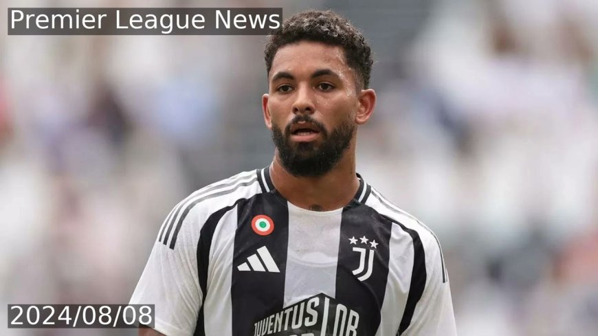 Douglas Luiz Aims Subtle Dig at Aston Villa as He Explains Move to Juventus